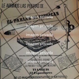 PUBLICIDAD RETRO INAUGURAN EL PARIAN DE COYOACAN 1969 -2