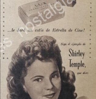 CARTEL ANTIGUO ORIGINAL DE SHIRLEY TEMPLE Y JABON LUX 1947 / FEP RARO