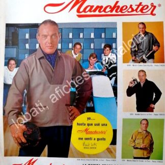 CARTEL ANTIGUO ORIGINAL DE RAUL ASTOR Y CAMISAS MACHESTER 1960s /FEP RARO