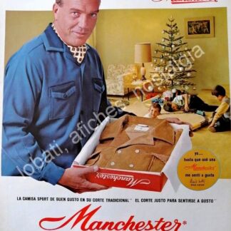 CARTEL ANTIGUO ORIGINAL DE RAUL ASTOR Y CAMISAS MACHESTER 1960s /FEP 2