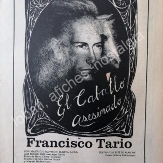 CARTEL ANTIGUO ORIGINAL DE ISSTE PRESENTA A FRANCISCO TARIO EN EL CABALLO ASESINADO 1989