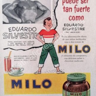 CARTEL ANTIGUO ORIGINAL DE EDUARDO SILVESTRE Y CHOCOLATE EN POLVO MILO 1958 /SUPER RARO