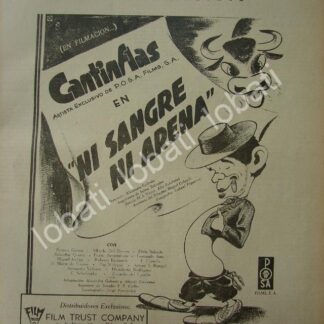 CARTEL ANTIGUO ORIGINAL DE FILMANDO LA PELICULA NI SANGRE NI ARENA 1941 CANTINFLAS /N74