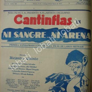 CARTEL ANTIGUO ORIGINAL DE FILMANDO NI SANGRE NI ARENA 1941 CANTINFLAS, ESTRENO /83