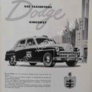 CARTEL ANTIGUO ORIGINAL DE AUTOS DODGE KINGSWAY PARA TAXI 1949 MUY RARO /N59