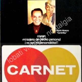 CARTEL ANTIGUO ORIGINAL DE CANTINFLAS Y TARJETA DE CREDITO CARNET 1978 /157 /FEP MEDIANO