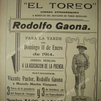 CARTEL ANTIGUO ORIGINAL DE CORRIDA DE TOROS 1914 PLAZA EL TOREO RODOLFO GAONA /FEP