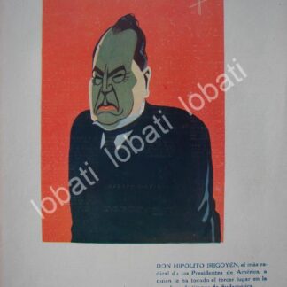 CARTEL ANTIGUO ORIGINAL DE CARICATURA VINTAGE DE HIPOLITO IRIGOYEN POR: ANDRES AUDIFFRED 1930 PLT
