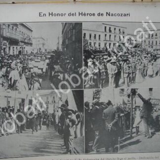 CARTEL ANTIGUO ORIGINAL DE SE DEDICA UN JARDIN AL HEROE DE NACOSARI 1910 / PLT