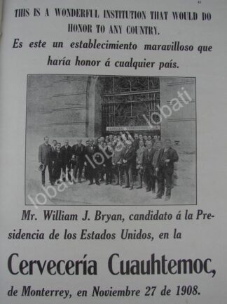 CARTEL ANTIGUO ORIGINAL DE WILLIAM BRYAN EN LA CERVECERIA CUAUHTEMOC 1908 / SUPER RARO