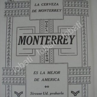 CARTEL ANTIGUO ORIGINAL DE CERVEZA MONTERREY 1909 CERVECERIA CUAUHTEMOC