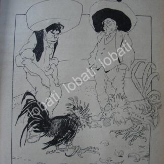 CARICATURA ANTIGUA 1914. PELA DE GALLOS PANCHO VILLA Y GENERAL., VELASCO / MLT