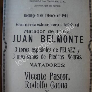 CARTEL ANTIGUO ORIGINAL DE LA TAURINA S.A. PLAZA DE TOROS EL TOREO 1914 JUAN BELMONTE /770