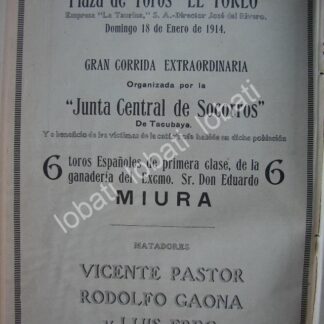 CARTEL ANTIGUO ORIGINAL DE PLAZA DE TOROS EL TOREO 1914 POR VICTIMAS DE EMILIANO ZAPATA TACUBAYA /771