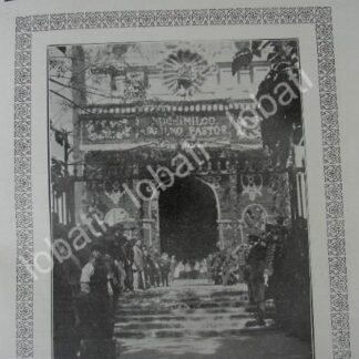 PORTADA ANTIGUA ORIGINAL  1909 ARZOBISPO JOSE MORA DEL RIO LLEGA CATEDRAL
