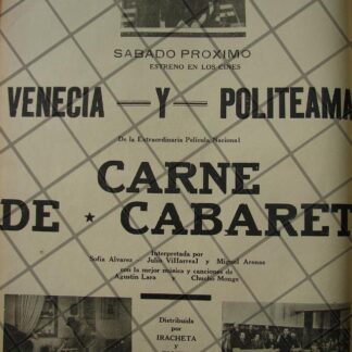 CARTEL ANTIGUO ORIGINAL ESTRENAN PELICULA. CARNE DE CABARET 1941 /149