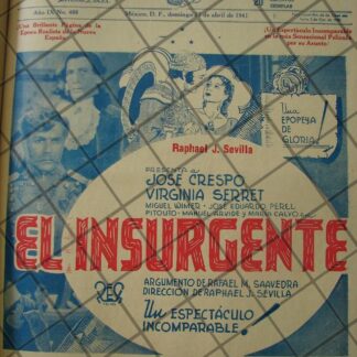 CARTEL ANTIGUO ORIGINAL ESTRENAN PELICULA. EL INSURGENTE 1941 /152