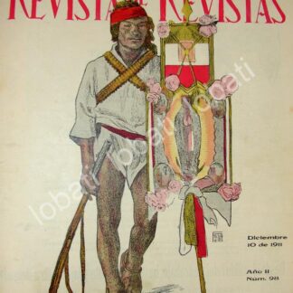 PORTADA ANTIGUA ORIGINAL  1911 INDIGENA LEVANTADO EN ARMAS /RVM