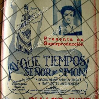 CARTEL RETRO PELICULA HAY QUE TIEMPOS SEÑOR DON SIMON 6 ESTRENO