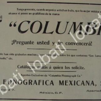 CARTEL ANTIGUO ORIGINAL DE CIA. FONOGRAFICA MEXICANA 1911 FONOGRAFOS COLUMBIA