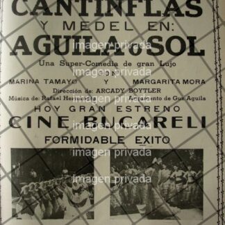AFICHE RETRO. PELICULA. AGUILA O SOL 1941 FESTIVAL DE CINE