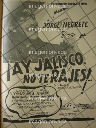 AFICHE ANTIGUO PELICULA AY JALISCO NO TE RAJES 1941 /7