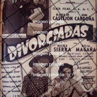 AFICHE RETRO PELICULA. DIVORCIADAS 1944 CINEMA PALACIO