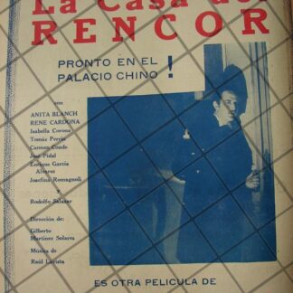 CARTEL PUBLICITARIO ANTIGUO PELICULA LA CASA DEL RENCOR 1941