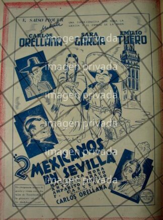 CARTEL ANTIGUO PELICULA. 2 MEXICANOS EN SEVILLA 1941