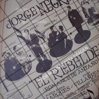 AFICHE RETRO PELICULA. EL REBELDE. JORGE NEGRETE 1944