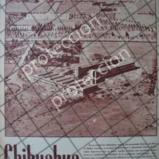 AFICHE ANTIGUO. CONSTRUYEN ESCUELA SUPERIOR CHIHUAHUA 1955