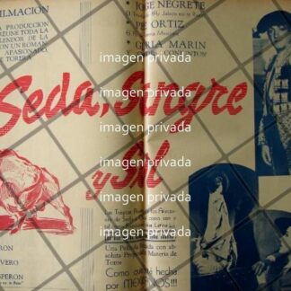 CARTEL RETRO PELICULA SEDA. SANGRE Y SOL JORGE NEGRETE 1941