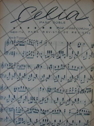 PARTITURA ANTIGUA INEDITA 1939 DE JOSE CORONA /CELIA