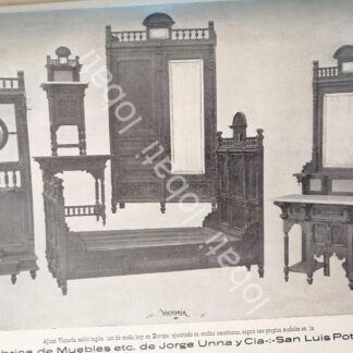 CARTEL ANTIGUO ORIGINAL DE FABRICA DE MUEBLES MUEBLES JORGE UNNA 1898. RECAMARA VICTORIA / SAN LUIS POTOSI