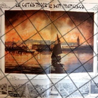 AFICHE ANTIGUO EL GRAN INCENDIO DE SAN FRANCISCO 1906