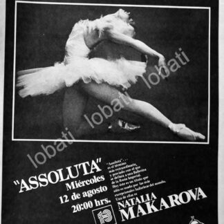 CARTEL ANTIGUO ORIGINAL DE INBA PRESENTA. ASSOLUTA. Y NATALIA MAKAROVA 1981 /2