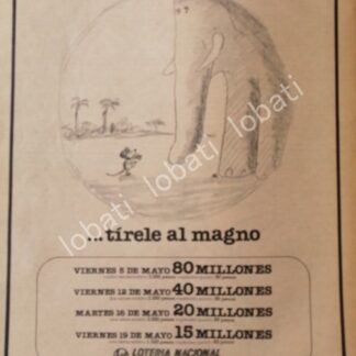 CARTEL ANTIGUO ORIGINAL DE LOTERIA NACIONAL. DUBUJO DE ABEL QUEZADA 1978 /157