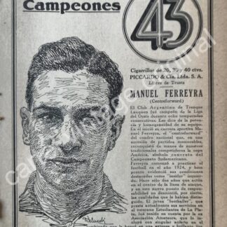 CARTEL ANTIGUO ORIGINAL DE CIGARROS 43. Y FUTBOLISTA MANUEL FERREYRA 1920s FEP