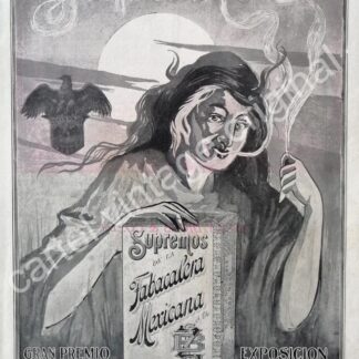 CARTEL ANTIGUO ORIGINAL DE CIGARROS SUPREMOS. TABACALERA MEXICANA 1912 / MUY RARO