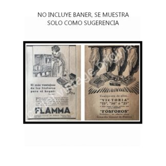 CARTEL ANTIGUO ORIGINAL DE 2 AFICHES FOSFOROS VICTORIA Y FLAMMA 1927