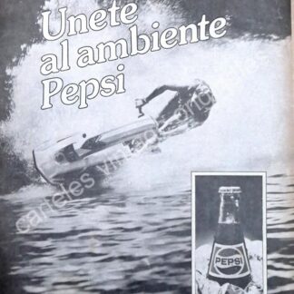 CARTEL ANTIGUO ORIGINAL DE PEPSI 1976 UNETE AL AMBIENTE PEPSI /29