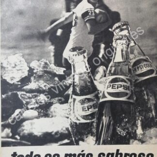 CARTEL ANTIGUO ORIGINAL DE PEPSI 1976 TODO ES MAS SABROSO CON PEPSI /31