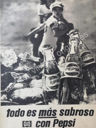 CARTEL ANTIGUO ORIGINAL DE PEPSI 1976 TODO ES MAS SABROSO CON PEPSI /31