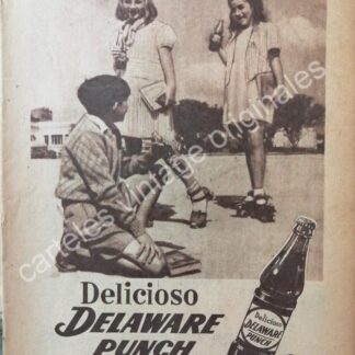CARTEL ANTIGUO ORIGINAL DE REFRESCO DELAWARE PUNCH SIN GAS 1947 / MUY RARO