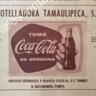 CARTEL ANTIGUO ORIGINAL DE COCA COLA EMBOTELLADORA TAMAULIPECA S.A 1953 /MUY RARO