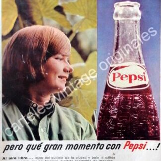 CARTEL ANTIGUO ORIGINAL DE PEPSI 1965 QUE GRAN MOMENTO CON PEPSI