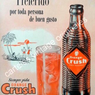 CARTEL ANTIGUO ORIGINAL DE ORANGE CRUSH 1956 INICIOS EN MEXICO /15