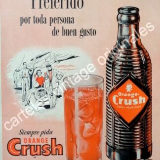 CARTEL ANTIGUO ORIGINAL DE ORANGE CRUSH 1956 INICIOS EN MEXICO /16