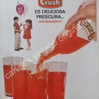 CARTEL ANTIGUO ORIGINAL DE REFRESCO ORANGE CRUSH 1965 ES DELICIOSA FRESCURA /20