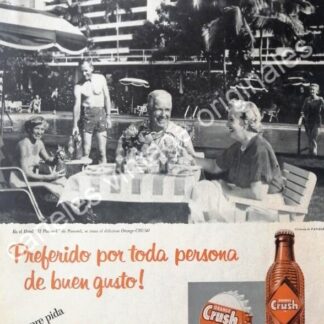 CARTEL ANTIGUO ORIGINAL DE REFRESCO ORANGE CRUSH HOTEL EL PANAMA 1950s